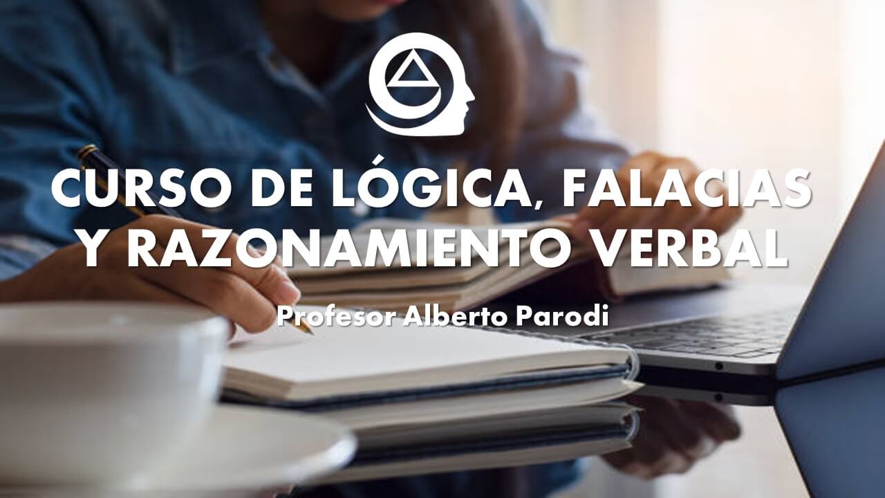 Curso de Lógica, Falacias y Razonamiento Verbal